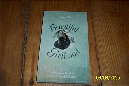 Beautiful Girlhood (Paperback)