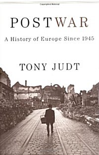 Postwar: A History of Europe Since 1945 (Hardcover, 1st)