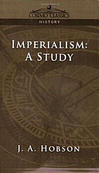 Imperialism: A Study (Paperback)