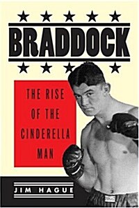 Braddock: The Rise of the Cinderella Man (Paperback)