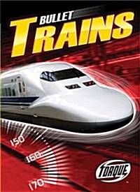 Bullet Trains (Paperback)