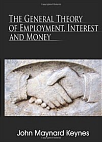 The General Theory of Employment, Interest and Money (Paperback)