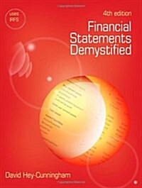 Financial Statements Demystified: 4th edition (Paperback, 4th)