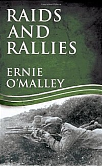 Raids and Rallies (Paperback, REV)