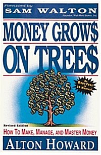 Money  Grows on Trees (Paperback)