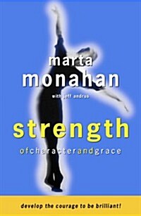 Strength of Character and Grace (Hardcover)