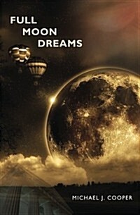 Full Moon Dreams (Paperback)