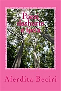 Poezi Dashurie E Tjera: Poezi (Paperback)