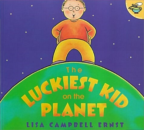The Luckiest Kid on the Planet (Paperback)