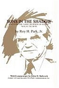 Sons in the Shadow: Surviving the Family Business as an Sob (Son of the Boss) (Paperback)