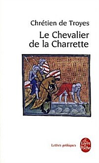 Le Chevalier de La Charrette (Paperback)