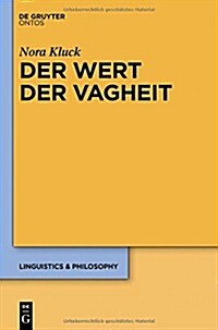 Der Wert Der Vagheit (Hardcover)