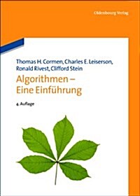 Algorithmen - Eine Einf?rung (Hardcover, 4, 4., Durchges. U)