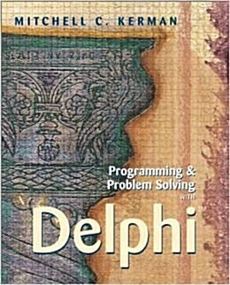 [중고] Programming & Problem Solving with Delphi