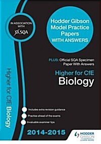 SQA Specimen Paper 2014 Higher for CFE Biology & Hodder Gibson Model Papers (Paperback)