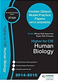 SQA Specimen Paper 2014 Higher for CFE Human Biology & Hodder Gibson Model Papers (Paperback)