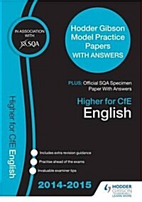 SQA Specimen Paper 2014 Higher for CFE English & Hodder Gibson Model Papers (Paperback)