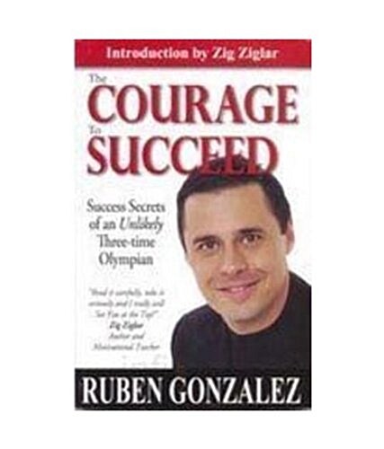 Courage to Succeed (Paperback)
