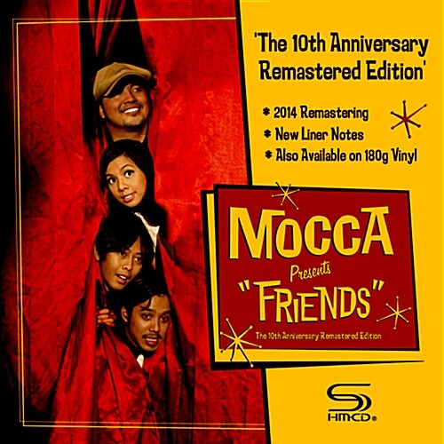 Mocca - Friends [10주년 리마스터 에디션][SHM-CD]