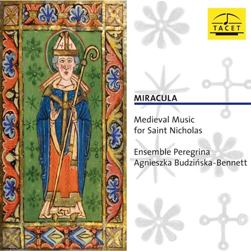[수입] 미라쿨라(성 마리아의 기적) - 성 니콜라스를 위한 12~15세기 중세음악