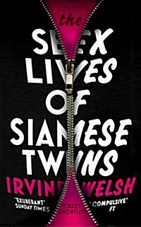 The Sex Lives of Siamese Twins (Paperback)