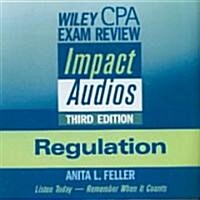 Wiley CPA Exam Review Impact Audios : Regulation (Undefined, 3 Rev ed)