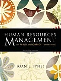 Human Resources Management for Public and Nonprofit Organizations: A Strategic Approach (Hardcover, 3rd)