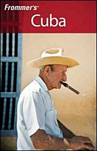 Frommers Cuba (Paperback, 4 Rev ed)