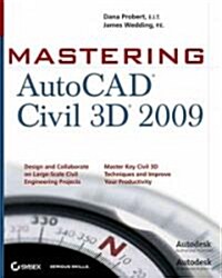 Mastering AutoCAD Civil 3D 2009 (Paperback)