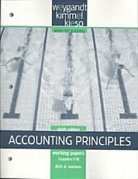 Accounting Principles, Working Papers Chapters 1-18 (Paperback, 9th, Work Papers)