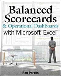 Balanced Scorecards & Operational Dashboards With Microsoft Excel (Paperback)