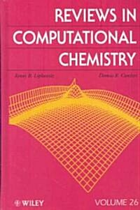 Reviews in Computational Chemistry, Volume 26 (Hardcover, 2, Volume 26)