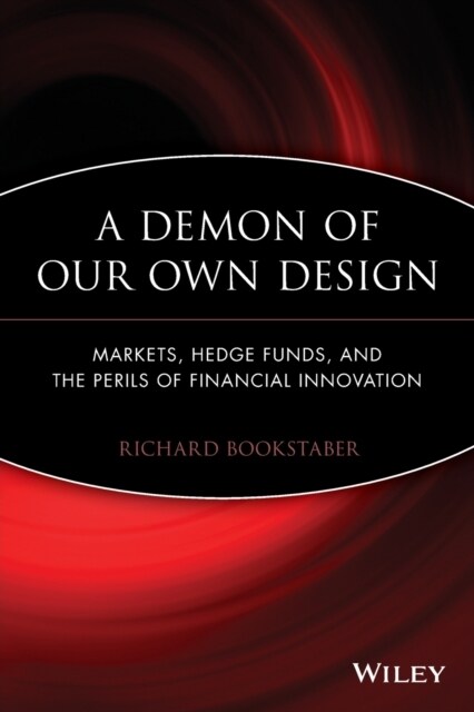 A Demon of Our Own Design (Paperback)