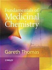 Fundamentals of Medicinal Chemistry (Paperback)