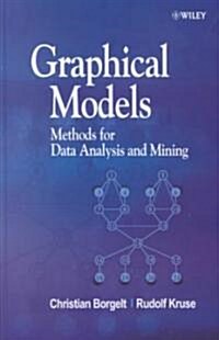 Graphical Models: Methods for Data Analysis and Mining (Hardcover)