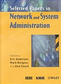 Selected Papers in Network and System Administration (Hardcover)