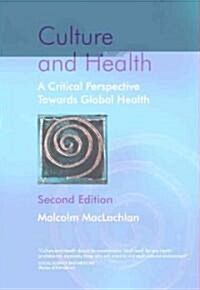 Culture and Health 2e (Hardcover, 2)