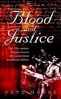 Blood and Justice (Hardcover)