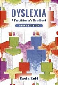 Dyslexia: A Practitioners Handbook (Paperback, 3, Revised)
