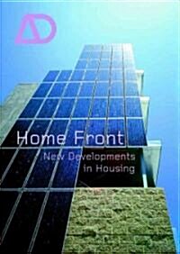 Home Front: New Developments in Housing (Paperback)