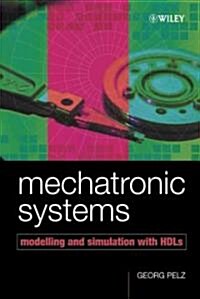 Mechatronic Systems: Modelling and Simulation with Hdls (Hardcover)