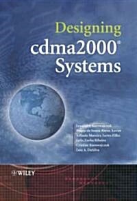 Designing cdma2000 Systems (Hardcover)