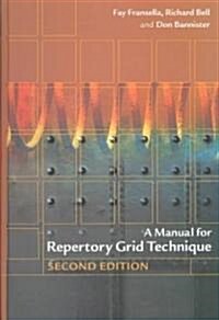 A Manual for Repertory Grid Technique (Hardcover, 2, Revised)