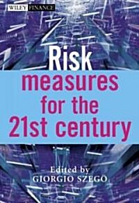 Risk Measures for the 21st Cen (Hardcover)