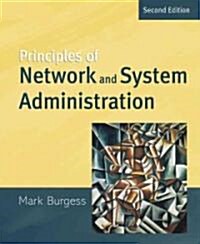 Principles of Network and System Administration (Paperback, 2, Revised)