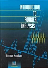 Introduction to Fourier Analysis (Hardcover)