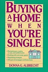 Buying a Home When Youre Single (Paperback)