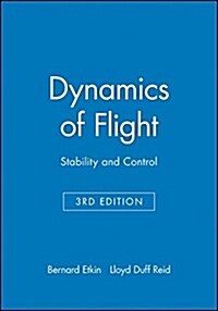 Dynamics of Flight: Stability and Control (Hardcover, 3, Revised)