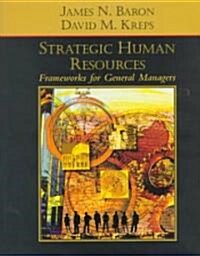 [중고] Strategic Human Resources: Frameworks for General Managers (Hardcover)