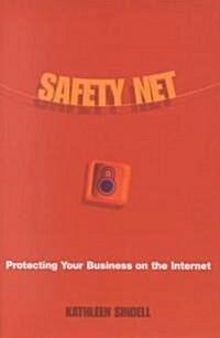 Safety Net: Protecting Your Business (Hardcover)
